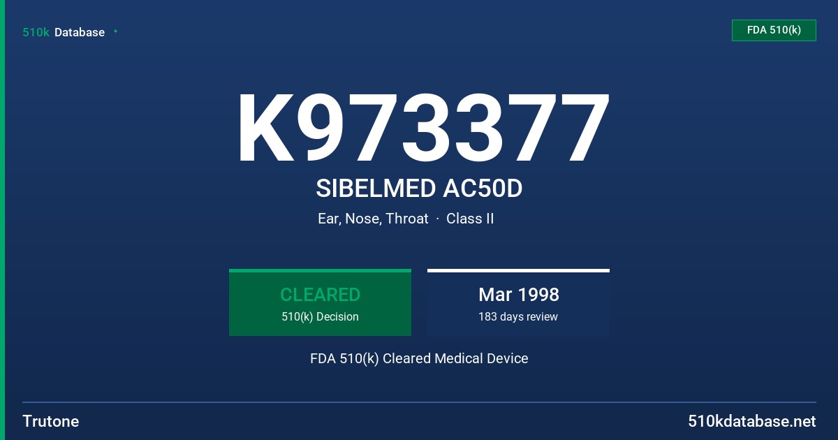 K973377 SIBELMED AC50D FDA 510(k) Cleared Medical Device