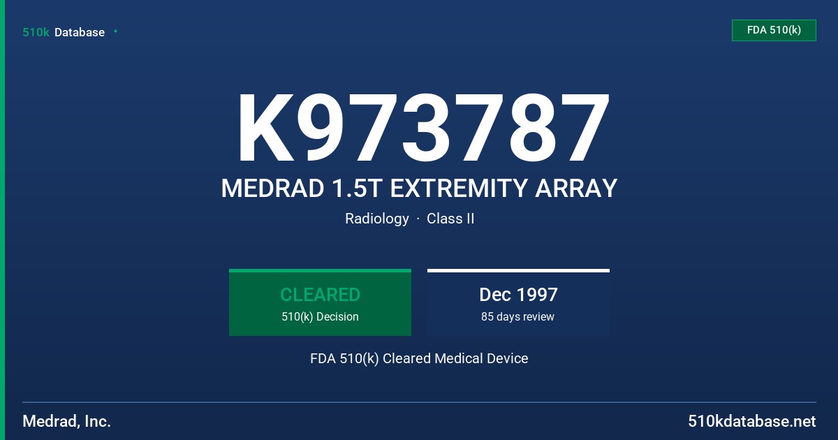 K973787 MEDRAD 1.5T EXTREMITY ARRAY FDA 510(k) Cleared Medical Device