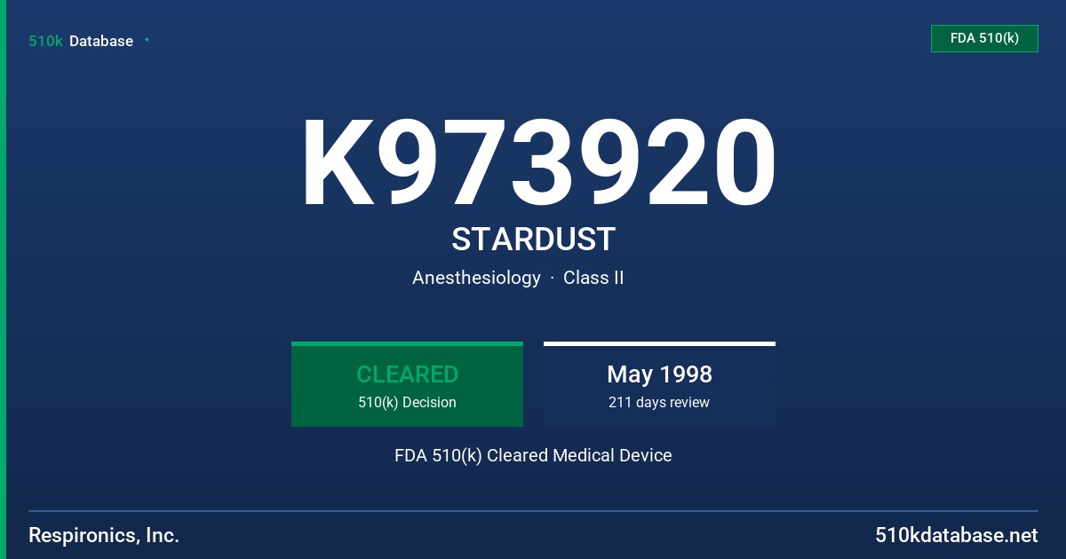 K973920 STARDUST FDA 510(k) Cleared Medical Device