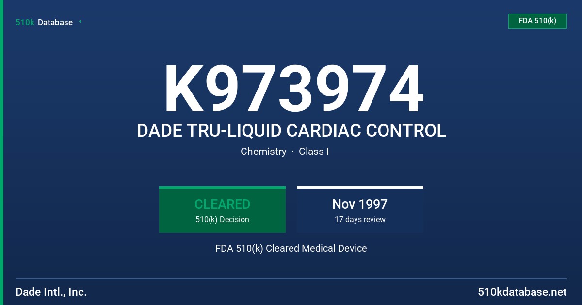 K973974 DADE TRU-LIQUID CARDIAC CONTROL FDA 510(k) Cleared Medical Device