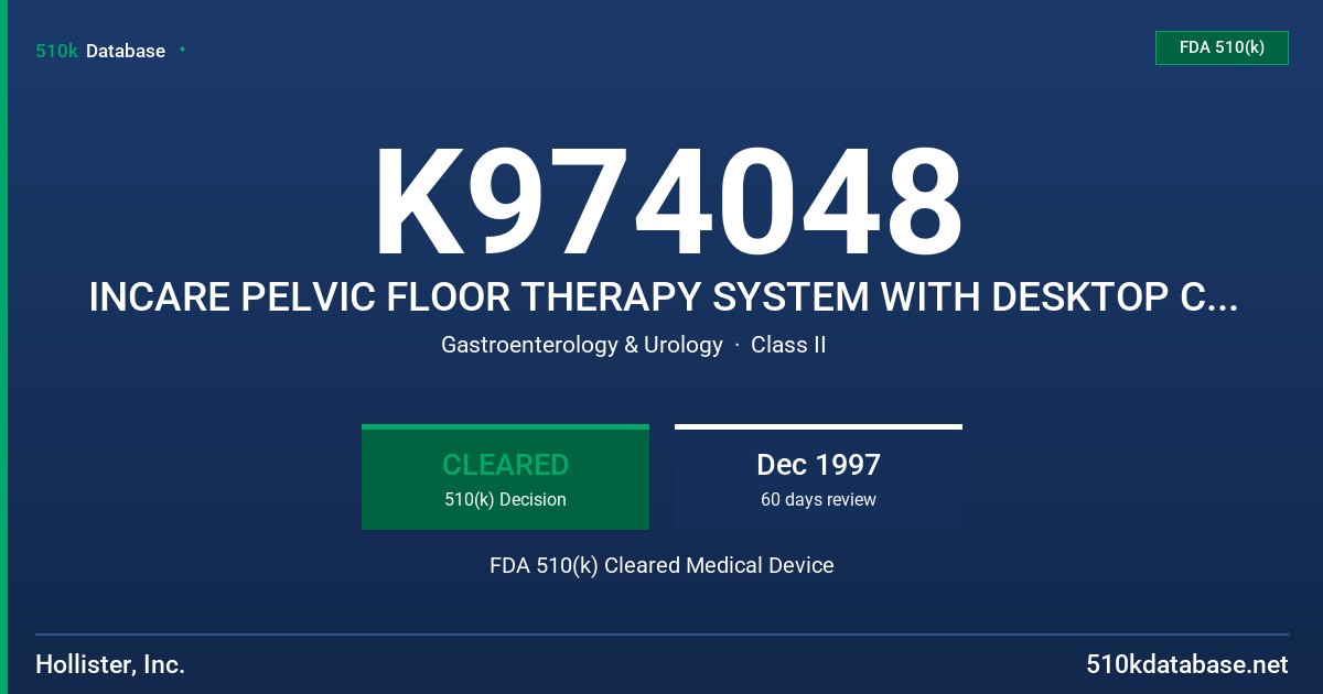 K974048 INCARE PELVIC FLOOR THERAPY SYSTEM WITH DESKTOP COMPUTER FDA 510(k) Cleared Medical Device