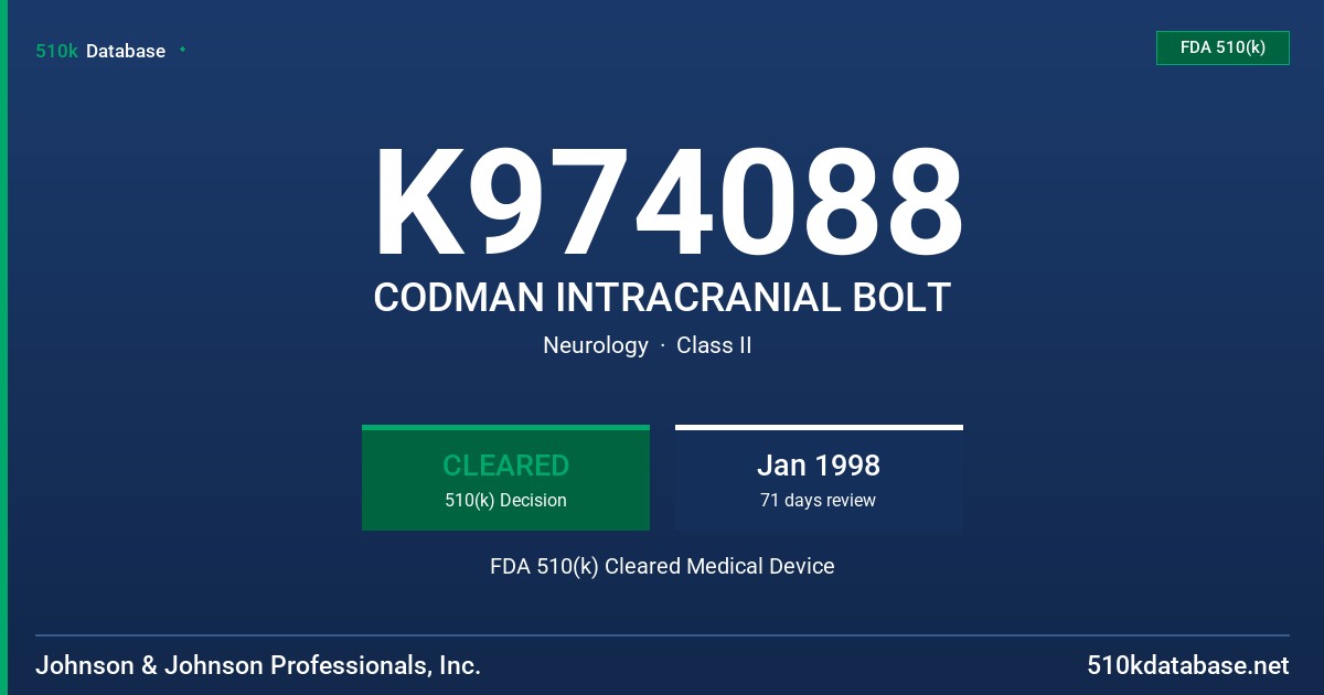K974088 CODMAN INTRACRANIAL BOLT FDA 510(k) Cleared Medical Device