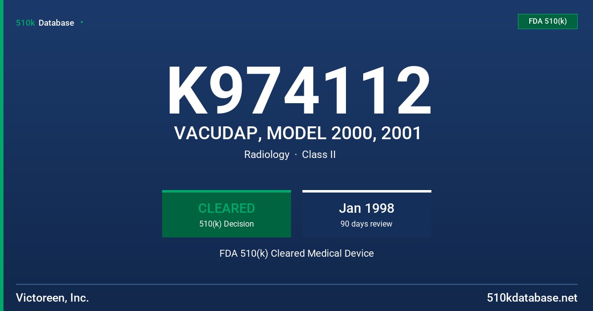 K974112 VACUDAP, MODEL 2000, 2001 FDA 510(k) Cleared Medical Device