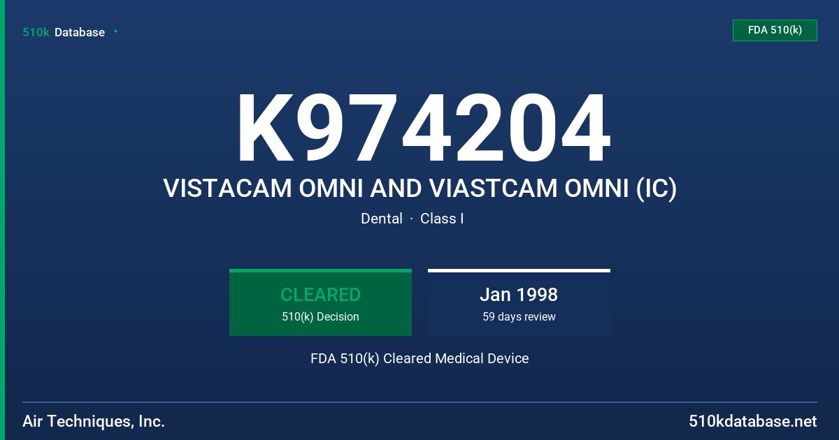 K974204 VISTACAM OMNI AND VIASTCAM OMNI (IC) FDA 510(k) Cleared Medical Device