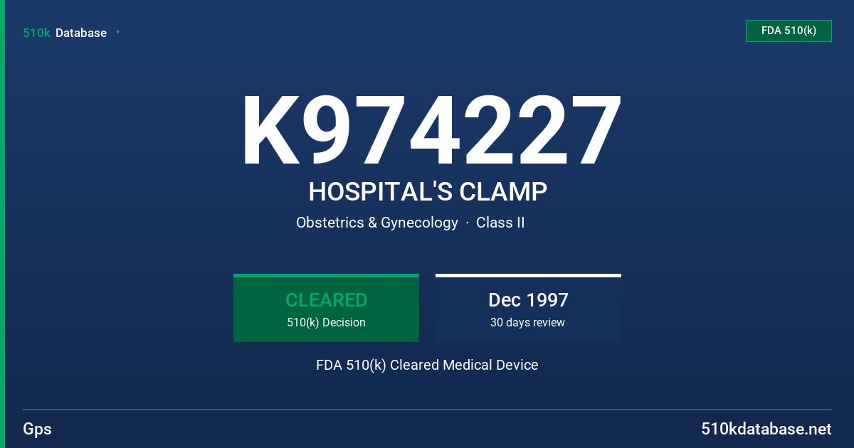K974227 HOSPITAL'S CLAMP FDA 510(k) Cleared Medical Device