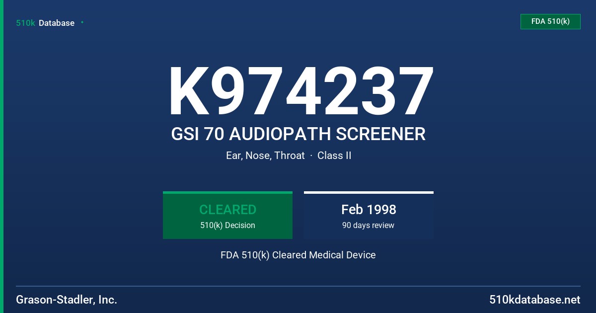 K974237 GSI 70 AUDIOPATH SCREENER FDA 510(k) Cleared Medical Device