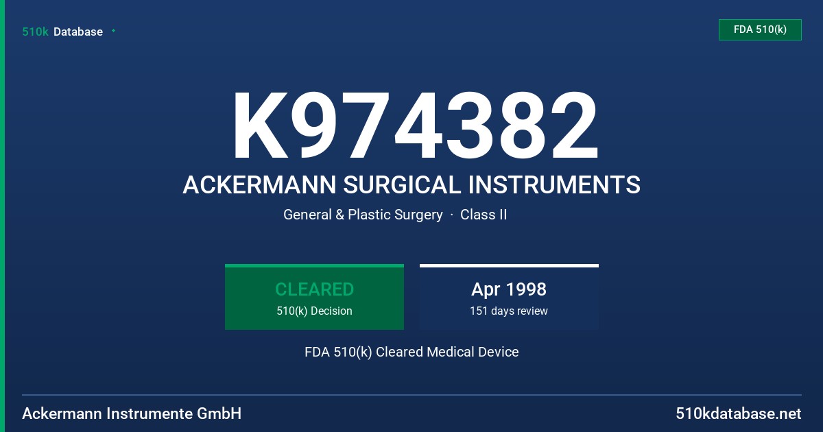 K974382 ACKERMANN SURGICAL INSTRUMENTS FDA 510(k) Cleared Medical Device