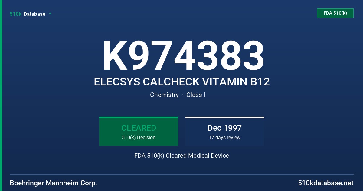 K974383 ELECSYS CALCHECK VITAMIN B12 FDA 510(k) Cleared Medical Device