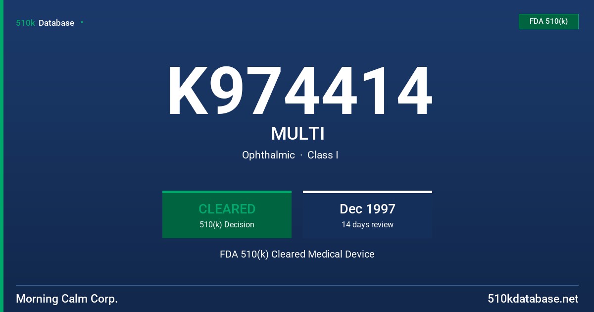 K974414 MULTI FDA 510(k) Cleared Medical Device