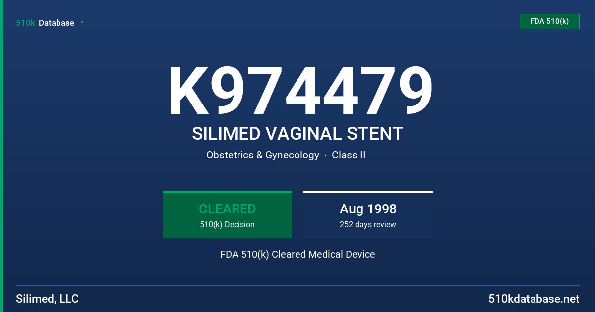 K974479 SILIMED VAGINAL STENT FDA 510(k) Cleared Medical Device