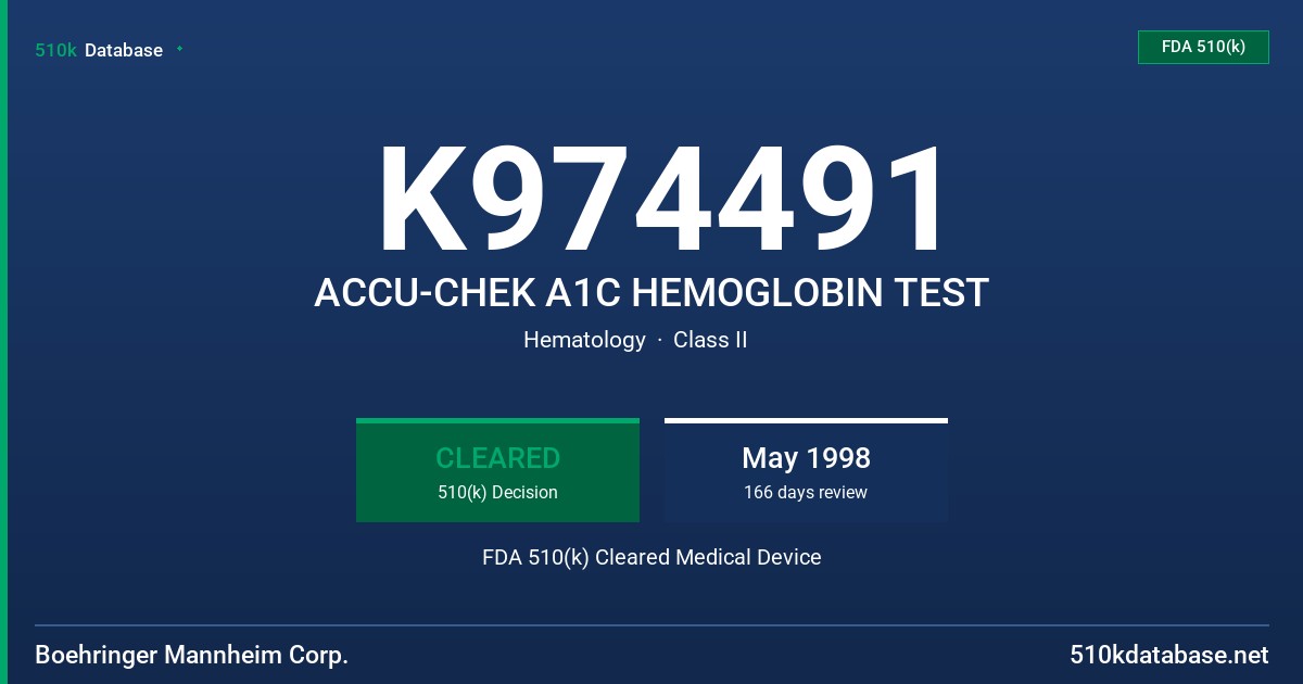 K974491 ACCU-CHEK A1C HEMOGLOBIN TEST FDA 510(k) Cleared Medical Device