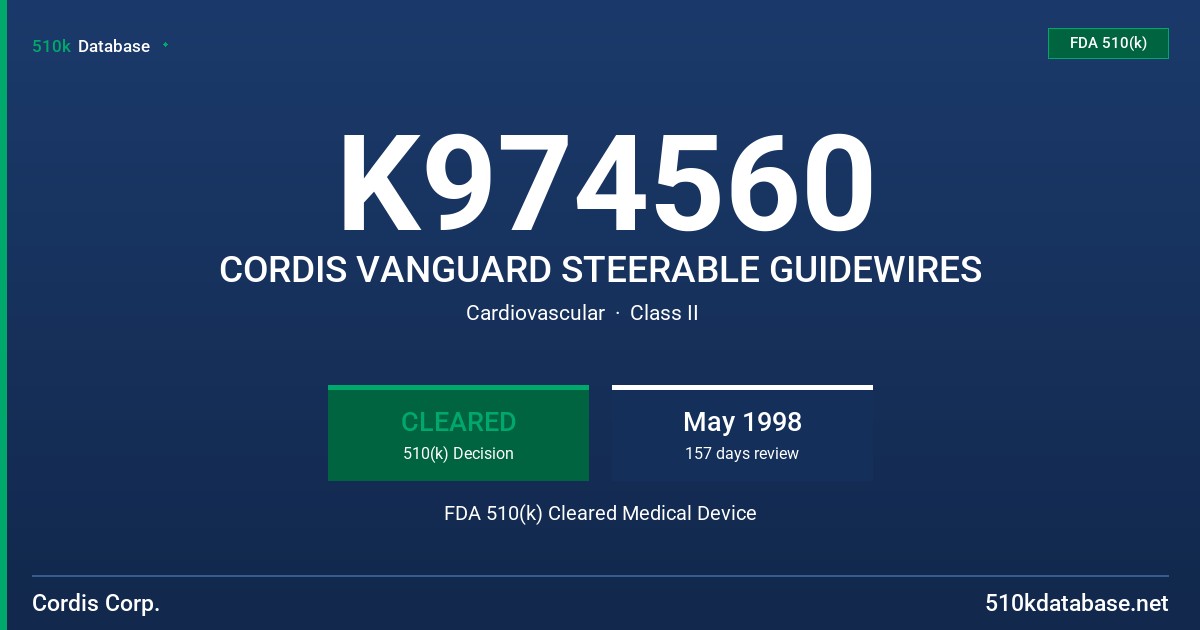 K974560 CORDIS VANGUARD STEERABLE GUIDEWIRES FDA 510(k) Cleared Medical Device