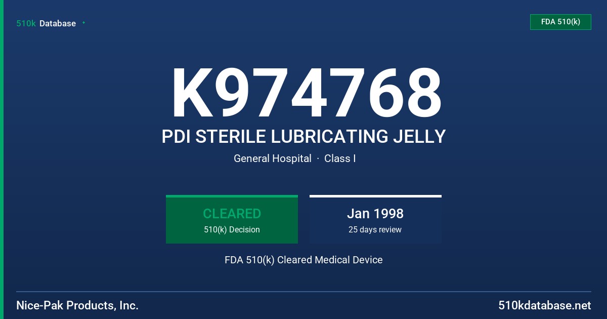 K974768 PDI STERILE LUBRICATING JELLY FDA 510(k) Cleared Medical Device