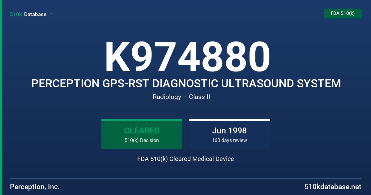 K974880 PERCEPTION GPS-RST DIAGNOSTIC ULTRASOUND SYSTEM FDA 510(k) Cleared Medical Device