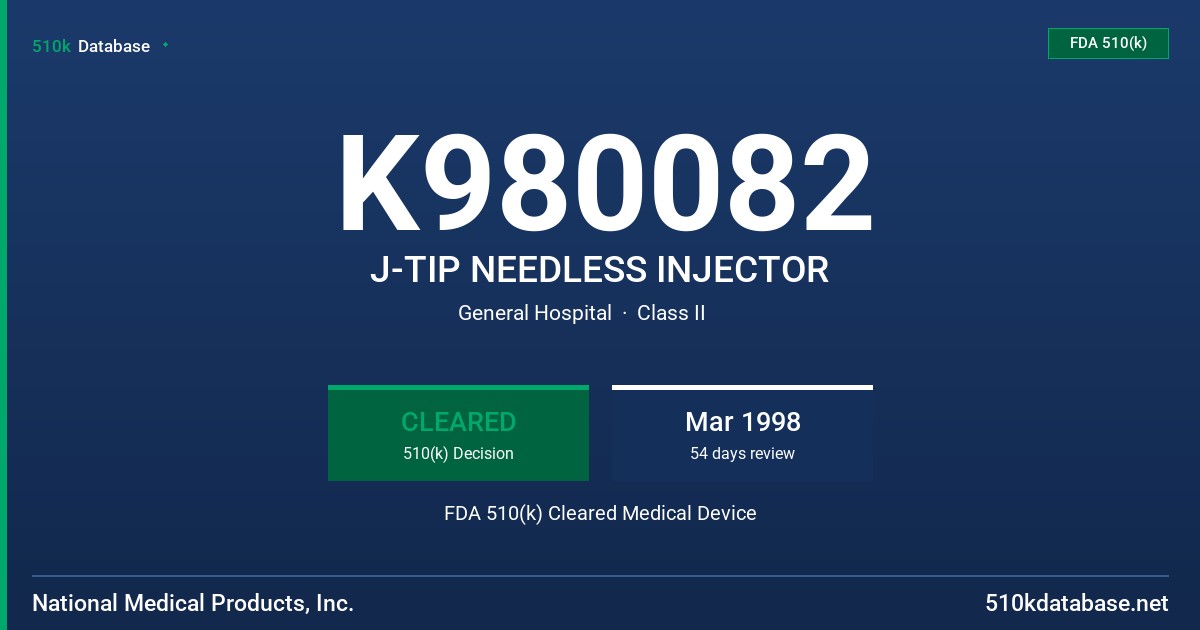 K980082 J-TIP NEEDLESS INJECTOR FDA 510(k) Cleared Medical Device