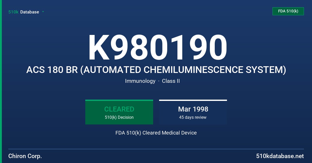 K980190 ACS 180 BR (AUTOMATED CHEMILUMINESCENCE SYSTEM) FDA 510(k) Cleared Medical Device