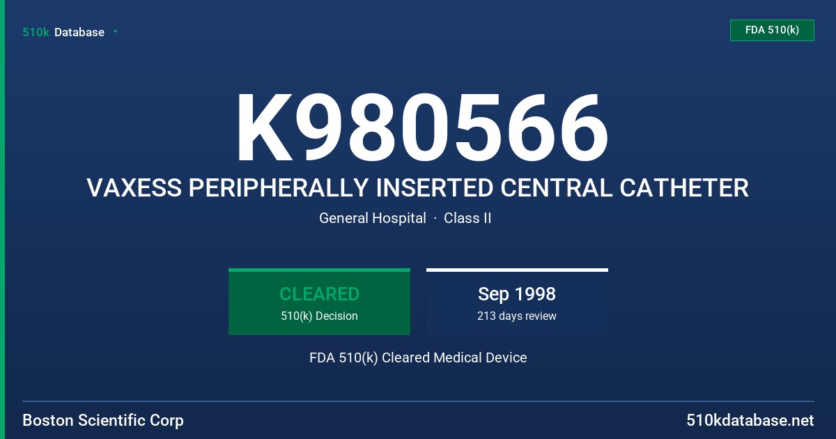K980566 VAXESS PERIPHERALLY INSERTED CENTRAL CATHETER FDA 510(k) Cleared Medical Device