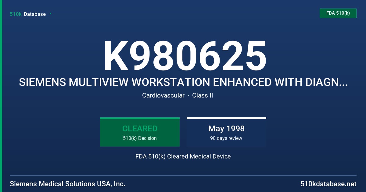K980625 SIEMENS MULTIVIEW WORKSTATION ENHANCED WITH DIAGNOSTIC STATEMENTS (REST ECG) FDA 510(k) Cleared Medical Device