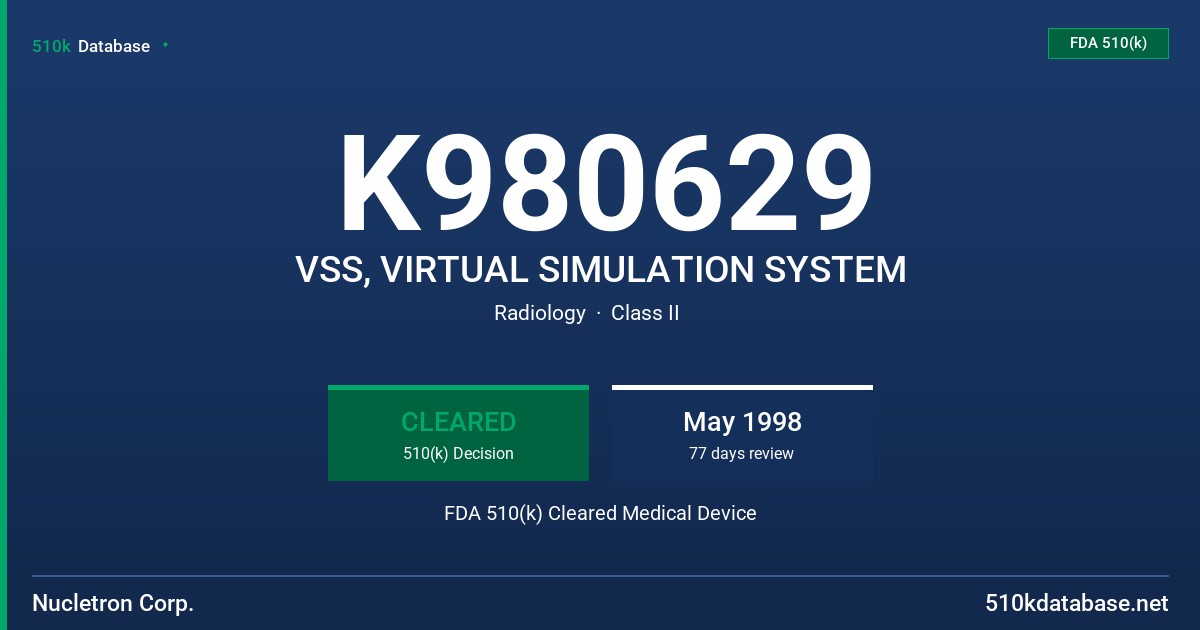 K980629 VSS, VIRTUAL SIMULATION SYSTEM FDA 510(k) Cleared Medical Device