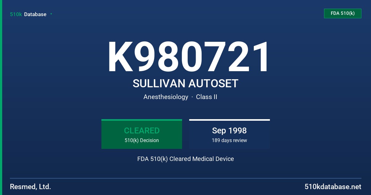 K980721 SULLIVAN AUTOSET FDA 510(k) Cleared Medical Device