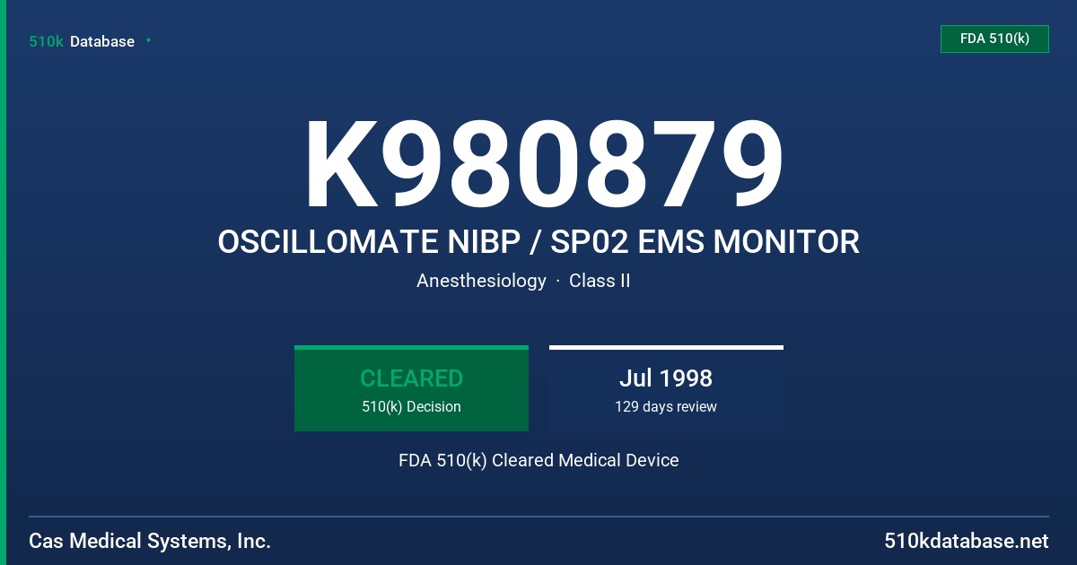 K980879 OSCILLOMATE NIBP / SP02 EMS MONITOR FDA 510(k) Cleared Medical Device