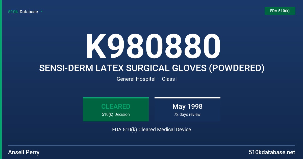 K980880 SENSI-DERM LATEX SURGICAL GLOVES (POWDERED) FDA 510(k) Cleared Medical Device