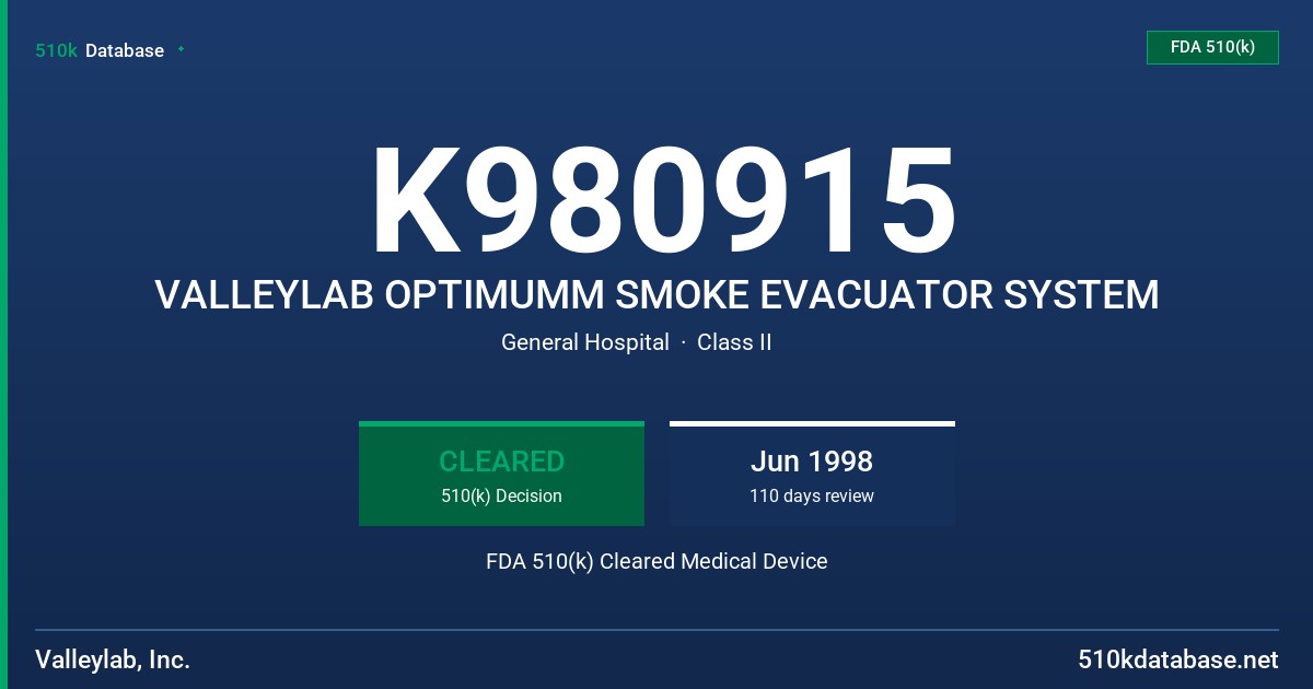 K980915 VALLEYLAB OPTIMUMM SMOKE EVACUATOR SYSTEM FDA 510(k) Cleared Medical Device