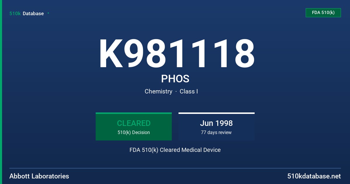 K981118 PHOS FDA 510(k) Cleared Medical Device