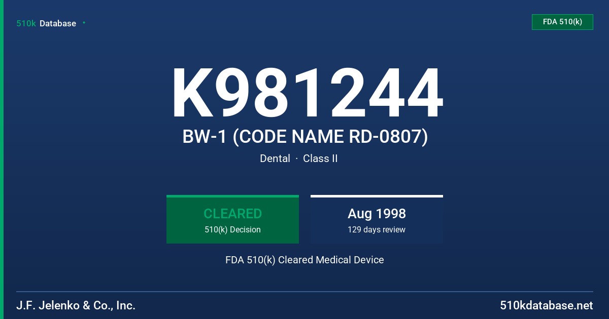 K981244 BW-1 (CODE NAME RD-0807) FDA 510(k) Cleared Medical Device