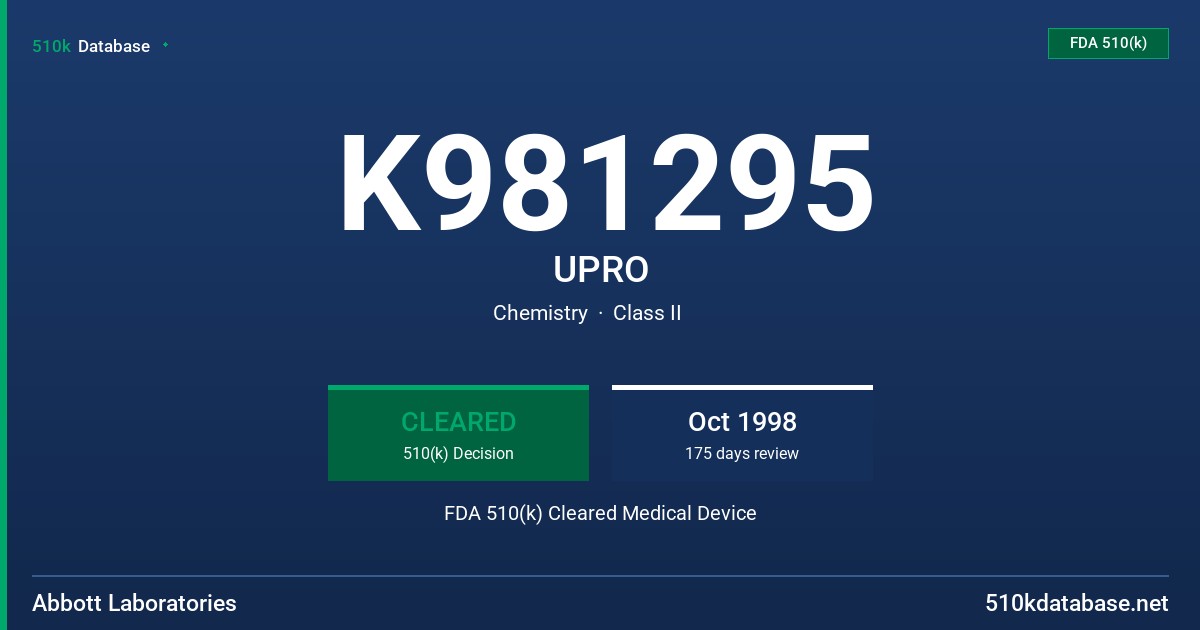 K981295 UPRO FDA 510(k) Cleared Medical Device