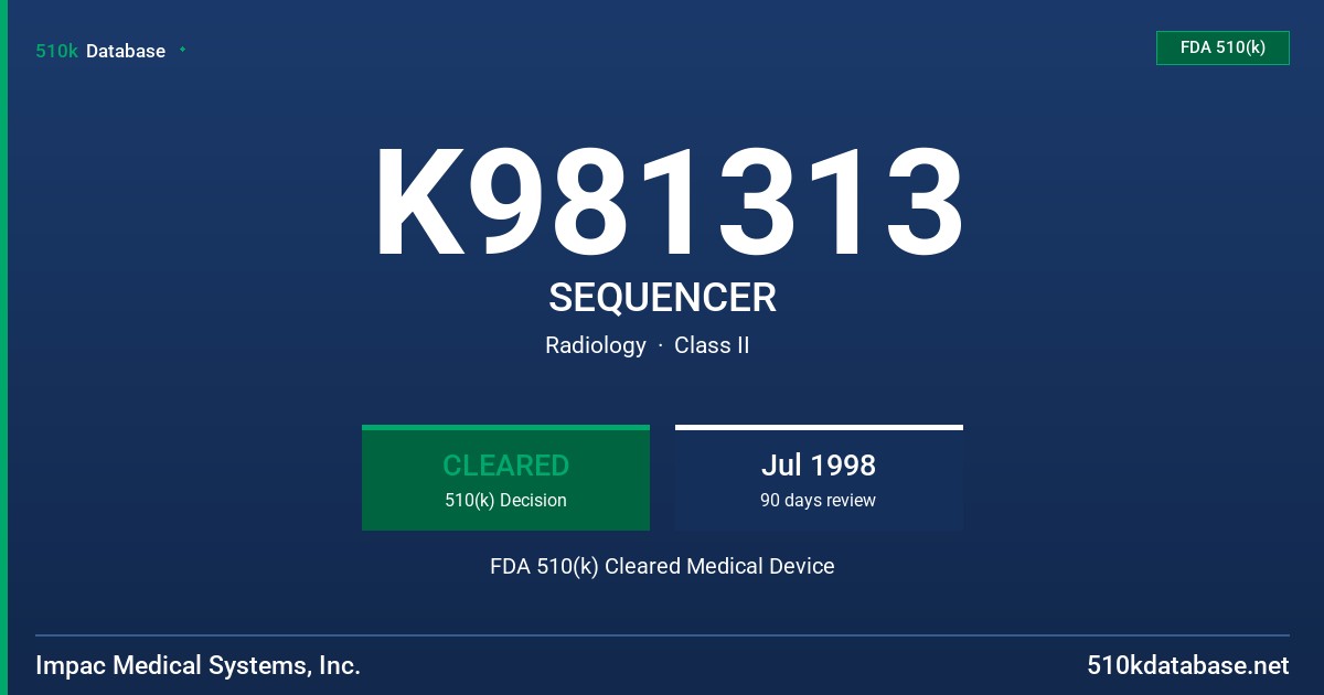 K981313 SEQUENCER FDA 510(k) Cleared Medical Device