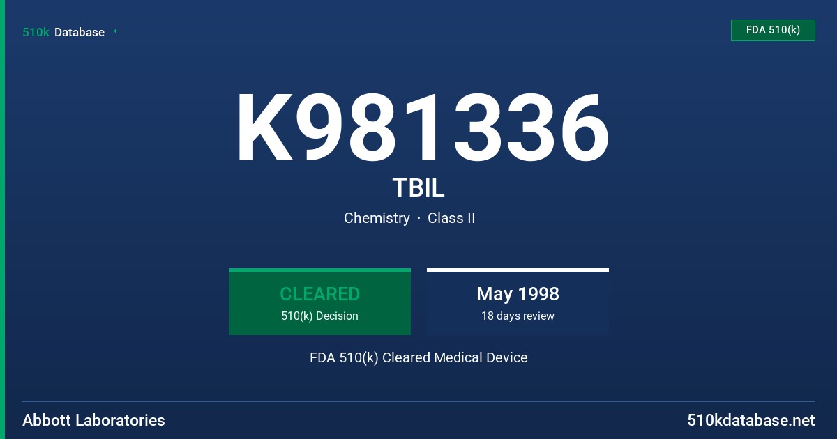 K981336 TBIL FDA 510(k) Cleared Medical Device
