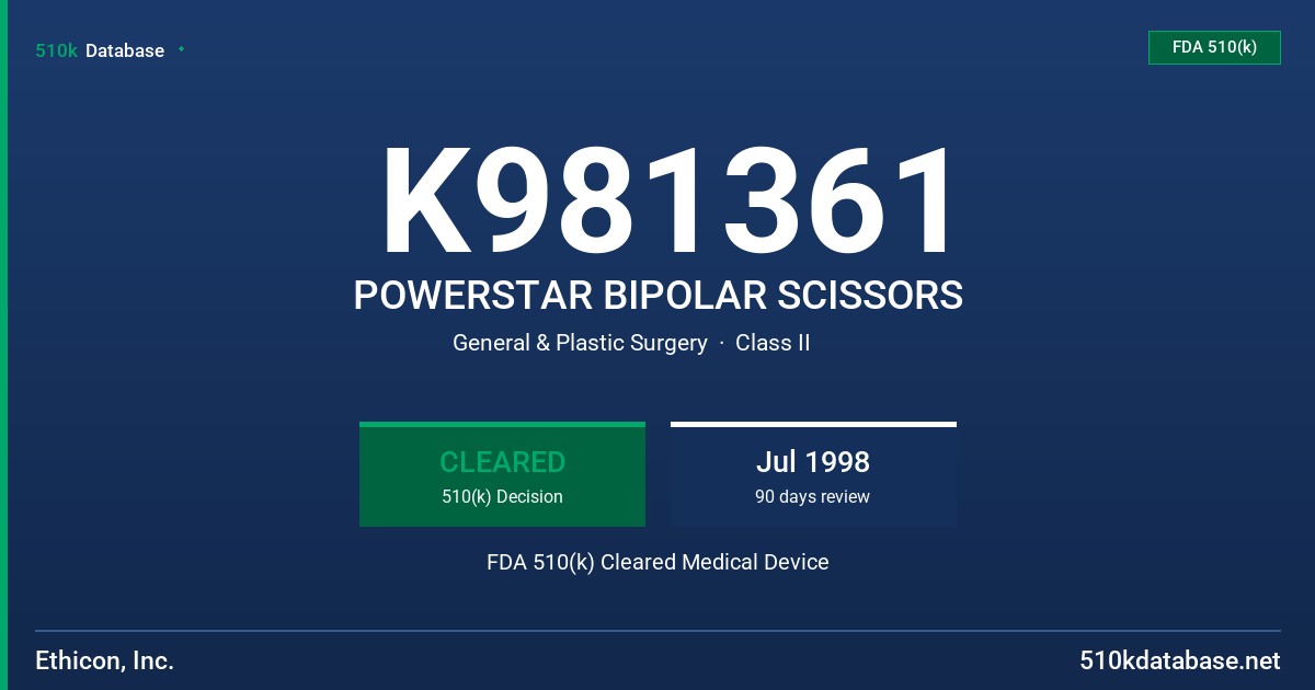 K981361 POWERSTAR BIPOLAR SCISSORS FDA 510(k) Cleared Medical Device