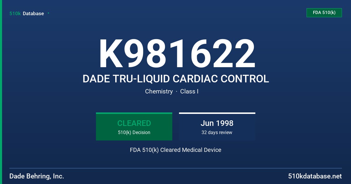 K981622 DADE TRU-LIQUID CARDIAC CONTROL FDA 510(k) Cleared Medical Device