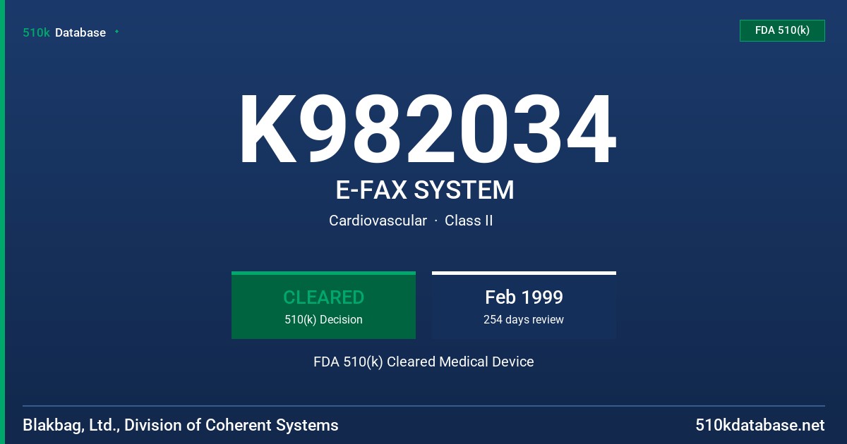 K982034 E-FAX SYSTEM FDA 510(k) Cleared Medical Device