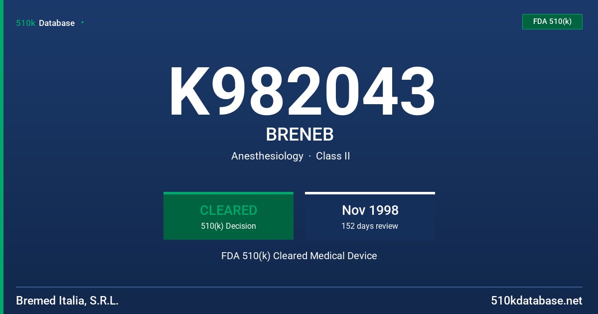 K982043 BRENEB FDA 510(k) Cleared Medical Device