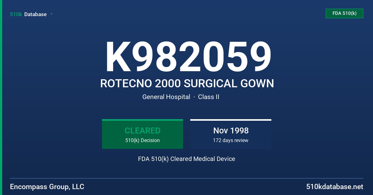 K982059 ROTECNO 2000 SURGICAL GOWN FDA 510(k) Cleared Medical Device