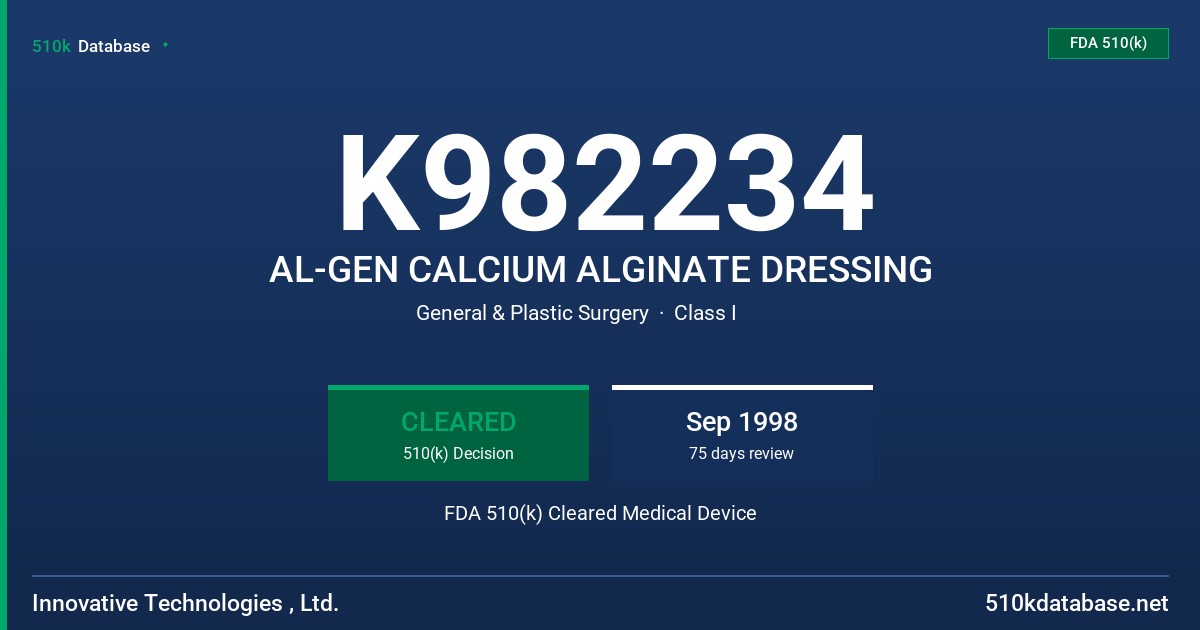 K982234 AL-GEN CALCIUM ALGINATE DRESSING FDA 510(k) Cleared Medical Device