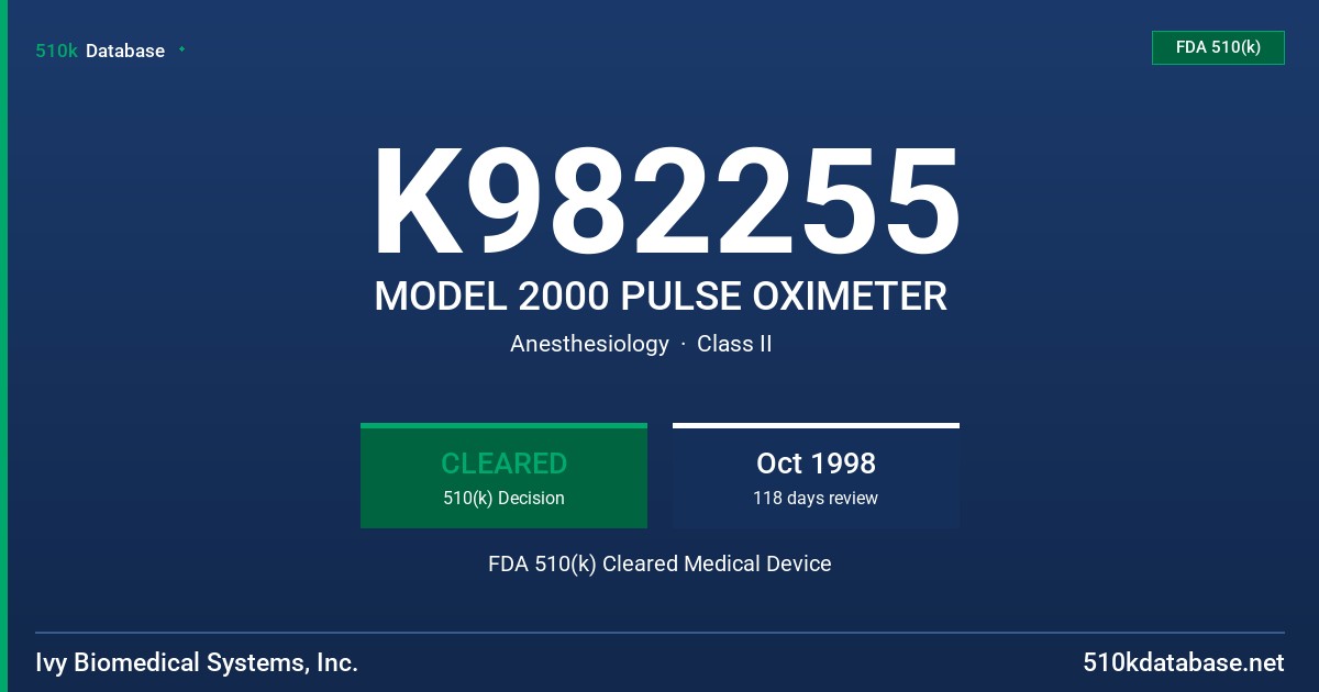 K982255 MODEL 2000 PULSE OXIMETER FDA 510(k) Cleared Medical Device