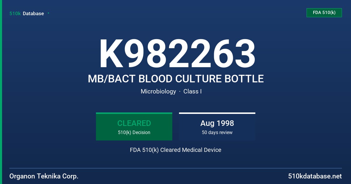 K982263 MB/BACT BLOOD CULTURE BOTTLE FDA 510(k) Cleared Medical Device