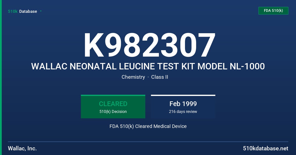 K982307 WALLAC NEONATAL LEUCINE TEST KIT MODEL NL-1000 FDA 510(k) Cleared Medical Device