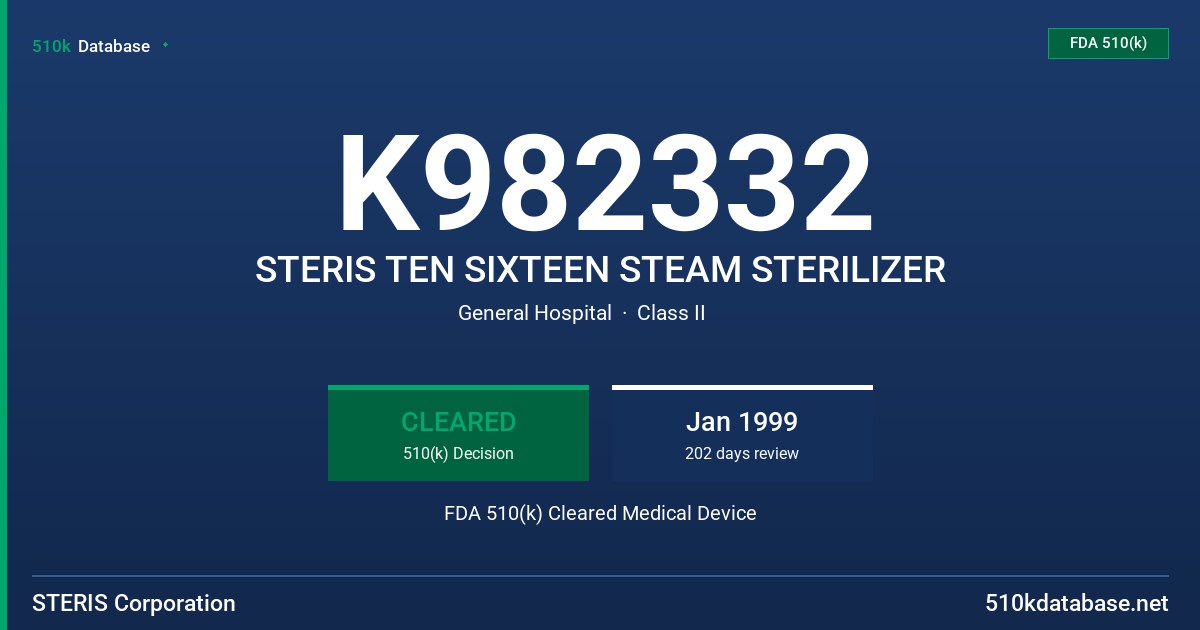 K982332 STERIS TEN SIXTEEN STEAM STERILIZER FDA 510(k) Cleared Medical Device
