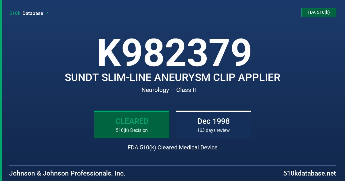 K982379 SUNDT SLIM-LINE ANEURYSM CLIP APPLIER FDA 510(k) Cleared Medical Device