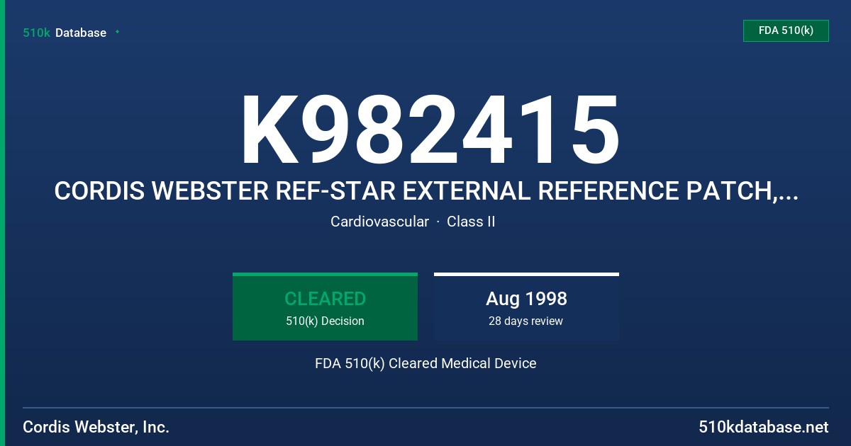 K982415 CORDIS WEBSTER REF-STAR EXTERNAL REFERENCE PATCH, MODEL # D-1210 FDA 510(k) Cleared Medical Device