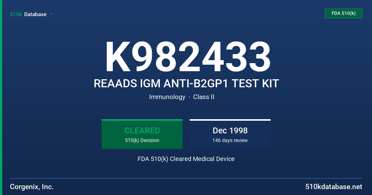 K982433 REAADS IGM ANTI-B2GP1 TEST KIT FDA 510(k) Cleared Medical Device