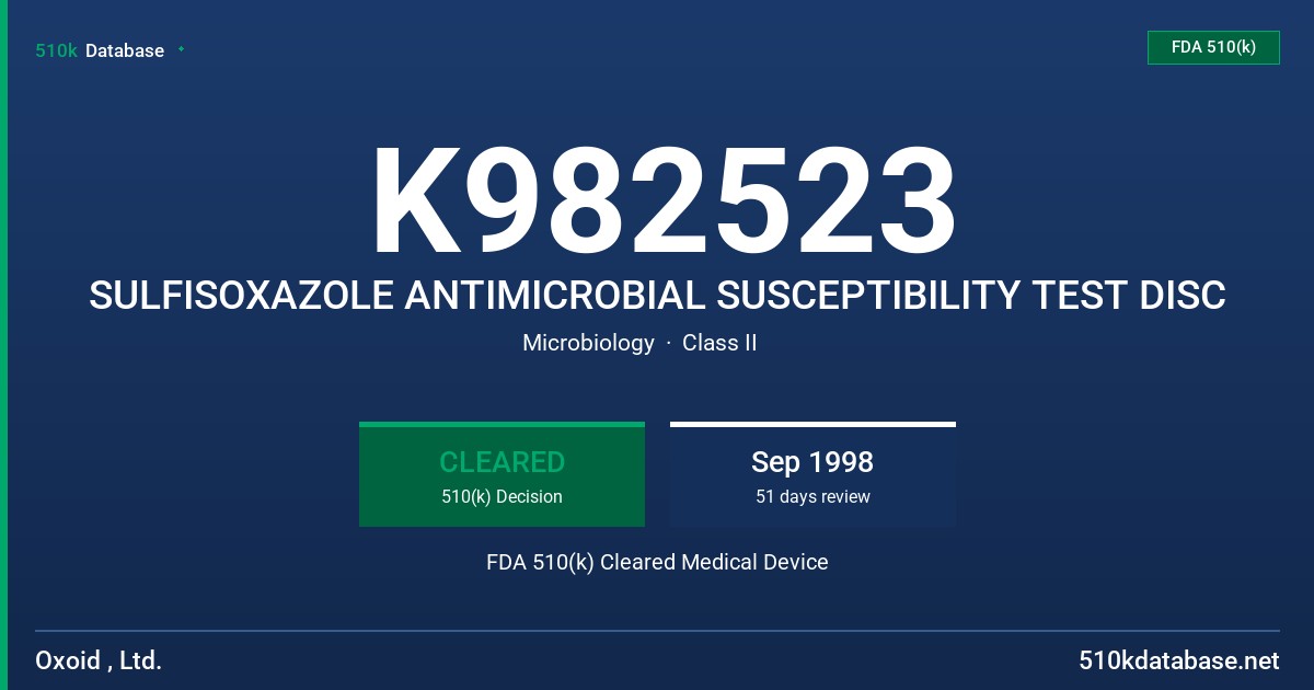 K982523 SULFISOXAZOLE ANTIMICROBIAL SUSCEPTIBILITY TEST DISC FDA 510(k) Cleared Medical Device