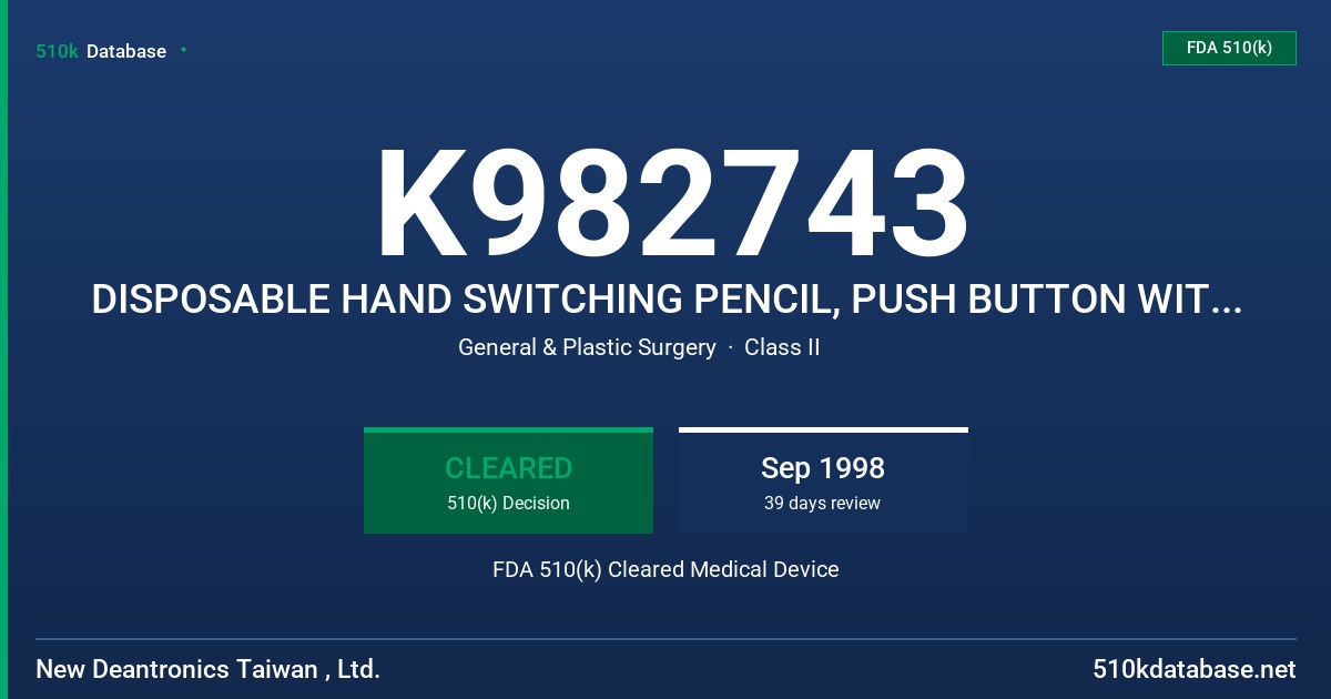 K982743 DISPOSABLE HAND SWITCHING PENCIL, PUSH BUTTON WITH AND WITHOUT HOLSTER, MODEL #'S SB 313 PB, SB 313 PBH FDA 510(k) Cleared Medical Device