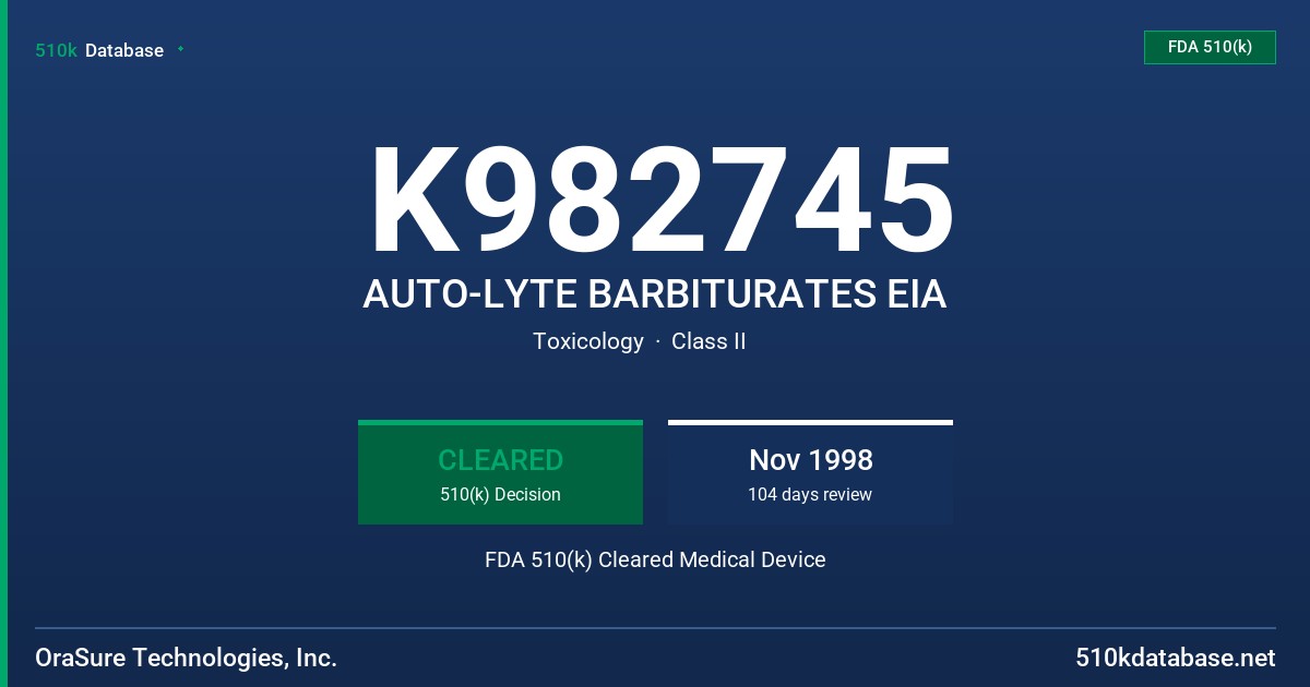 K982745 AUTO-LYTE BARBITURATES EIA FDA 510(k) Cleared Medical Device