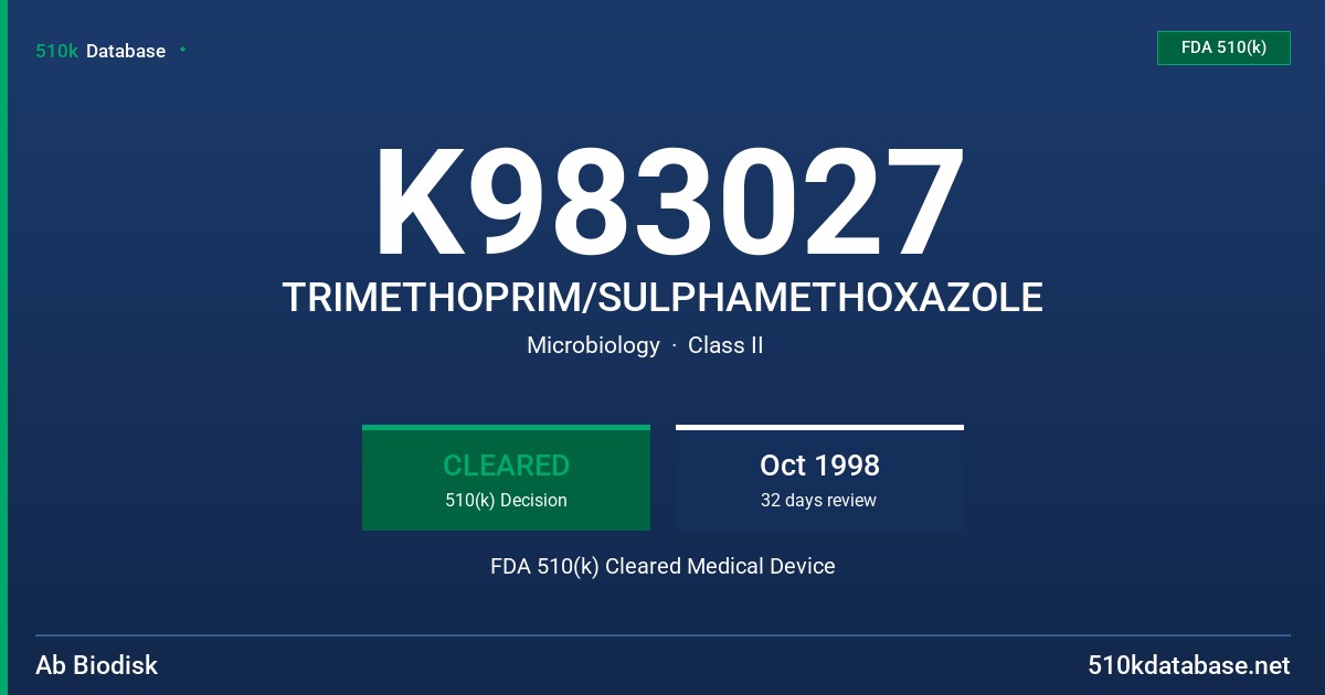 K983027 TRIMETHOPRIM/SULPHAMETHOXAZOLE FDA 510(k) Cleared Medical Device