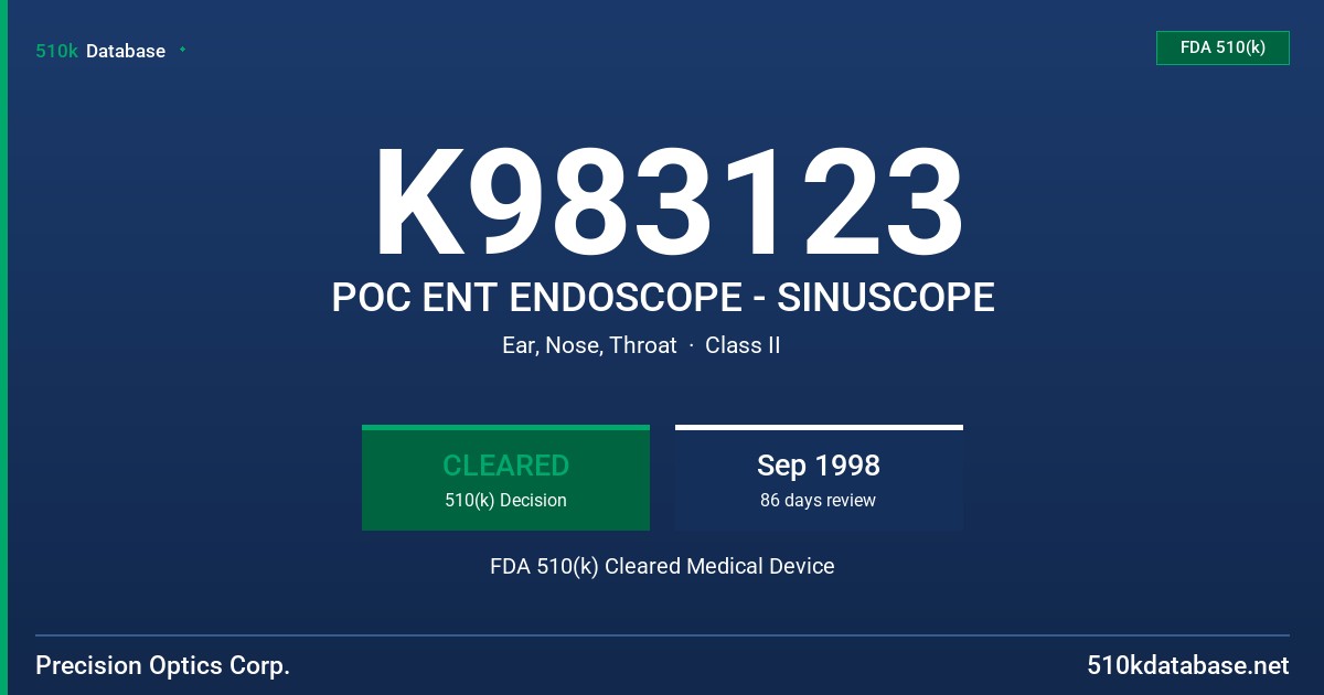 K983123 POC ENT ENDOSCOPE - SINUSCOPE FDA 510(k) Cleared Medical Device